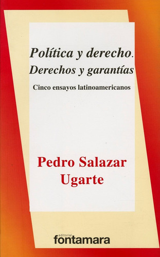 Politica Y Derecho: Cinco Ensayos Latinoamericanos