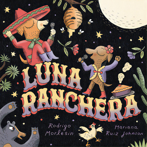 Luna Ranchera, De Morlesin, Rodrigo. Editorial Mineditions, Tapa Dura En Inglés