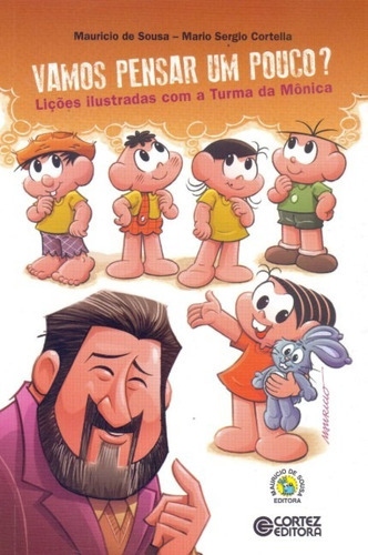 Vamos Pensar Um Pouco  Licoes Ilustradas, De Sousa, Mauricio E Cortella, Mario. Editora Cortez, Capa Mole, Edição 1 Em Português, 2020