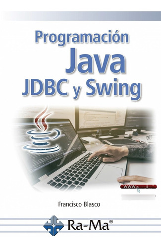 Libro Programación Java: Jdbc Y Swing