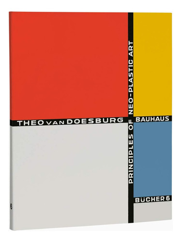 Bauhausbucher 6, 1925 - Theo Van Doesburg
