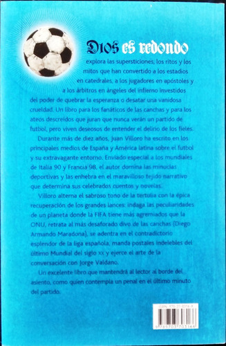 Dios Es Redondo / Juan Villoro