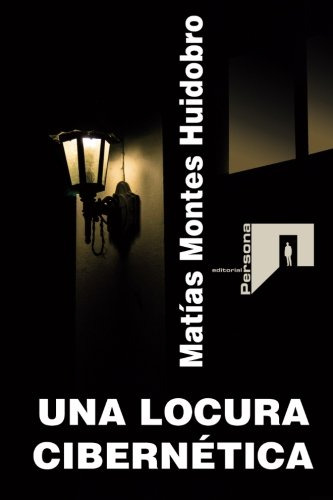 Una Locura Cibernetica