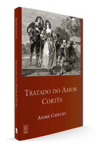 Tratado do amor cortês, de Capelão, André. Editorial WMF MARTINS FONTES - POD, capa mole em português, 2019