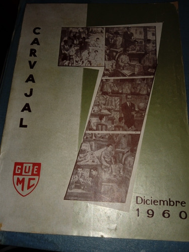 Dos Ejemplares Del Colegio Meliton Carvajal (Usado)