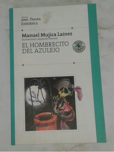 Libro  El Hombrecito Del Azulejo  Como Nuevo 