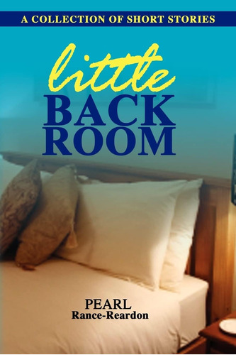 Libro:  Little Back Room: A Collection Of Short Stories