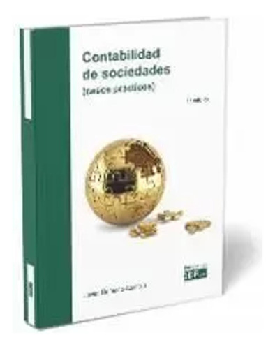 Contabilidad De Sociedades. Casos Prácticos -   - *