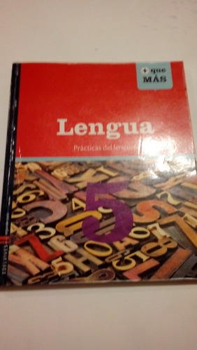 Lengua 5 - Practicas Del Lenguaje + Que Mas - Edelvives