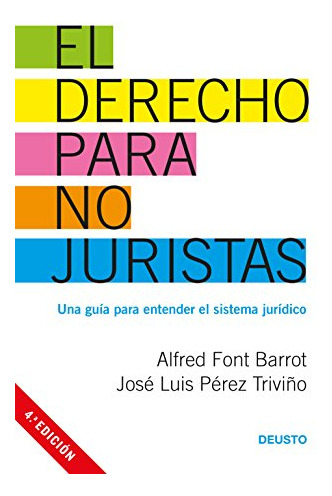 Libro El Derecho Para No Juristas De Jose Luis Perez Triviño