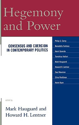 Libro Hegemony And Power: Consensus And Coercion In Conte...