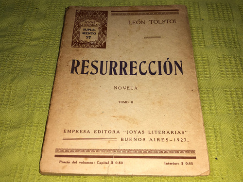 Resurrección Tomo Ii - León Tolstoi - Joyas Literarias