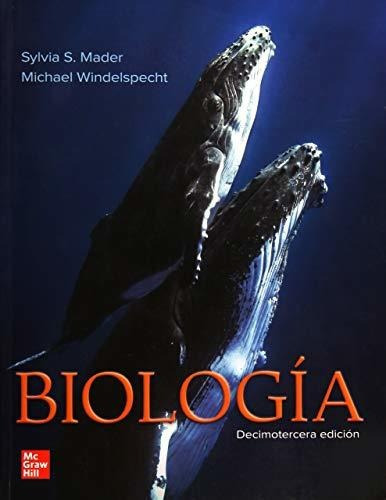 Biologia: Biología, De S. Mader Sylvia. Editorial Mcgraw-hill, Tapa Blanda, Edición 2019 En Español, 2019