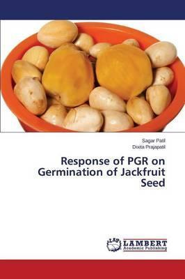Libro Response Of Pgr On Germination Of Jackfruit Seed - ...