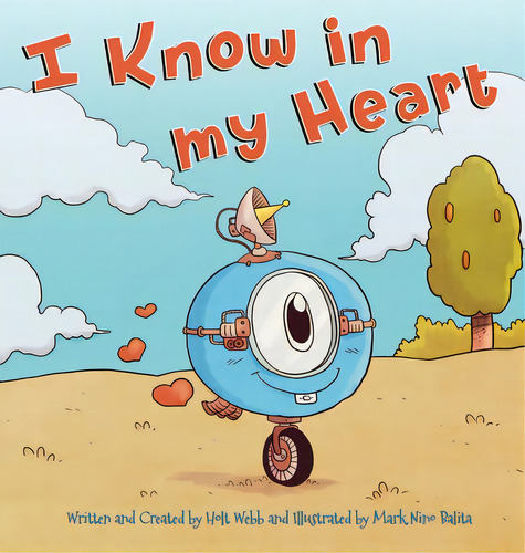 I Know In My Heart, De Webb, Holt. Editorial Lightning Source Inc, Tapa Dura En Inglés