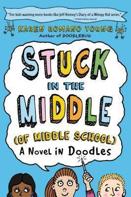 Libro Stuck In The Middle (of Middle School) - Karen Roma...