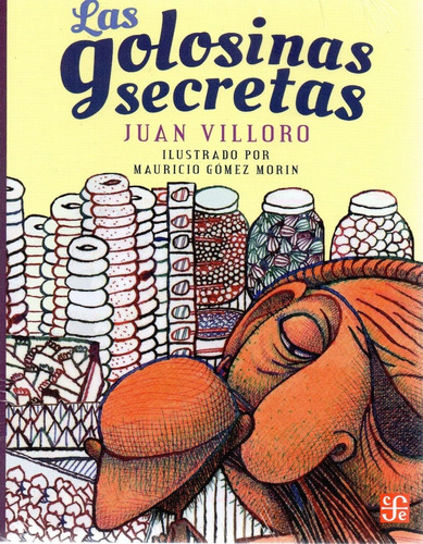 Las Golosinas Secretas - A La Orilla Del Viento -