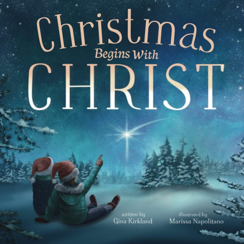 La Navidad Comienza Con Cristo: Aprender Acerca Jesús Y Amor