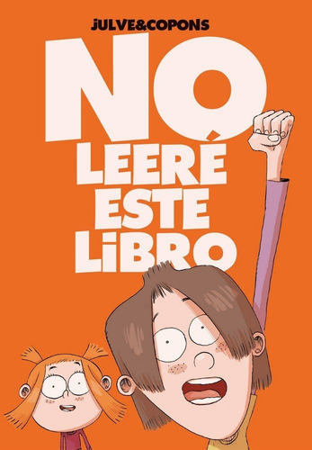 No Leerãâ© Este Libro, De Copons, Jaume. Editorial La Galera, Sau, Tapa Dura En Español