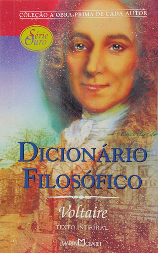 Livro Dicionario Filosofico - Voltaire [2002]