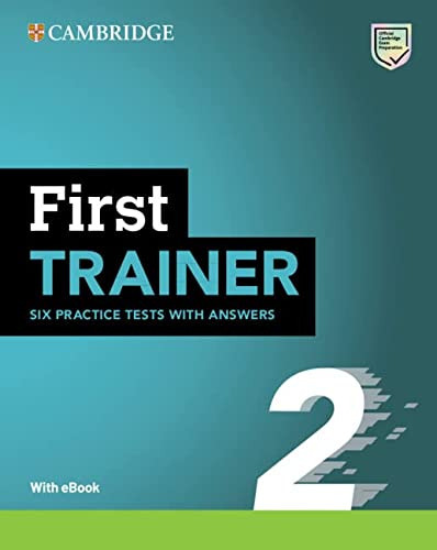 First Trainer 2 Six Practice Tests With Answers Wi, De Vvaa. Editorial Cambridge, Tapa Blanda En Inglés, 9999