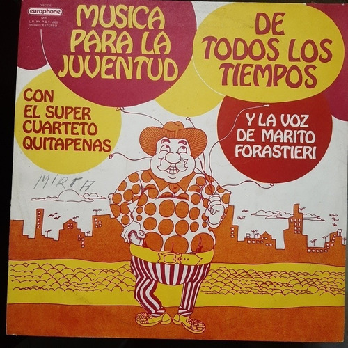 Vinilo Cuarteto Quitapenas Marito Forastieri Todos Tiempo C4