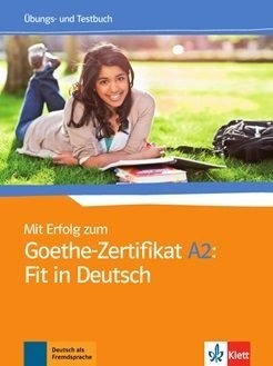 Goethe Zertifikat A 2 - Vv. Aa.