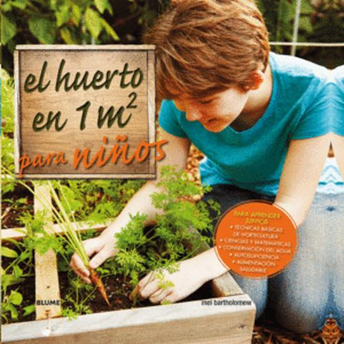 Libro El Huerto En 1 M2 Para Niños