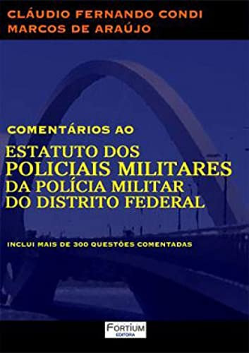 Libro Comentarios Ao Estatuto Dos Policiais Militares Da Pol