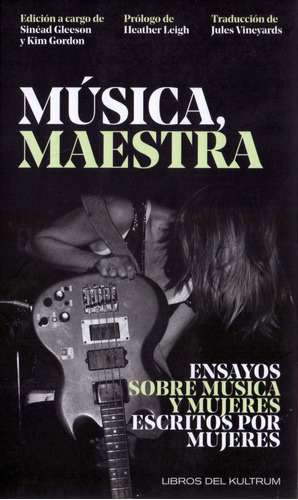 Música, maestra: No, de Varios., vol. 1. Editorial Libros Del Kultrum, tapa pasta blanda, edición 1 en español, 2022