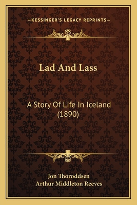 Libro Lad And Lass: A Story Of Life In Iceland (1890) - T...