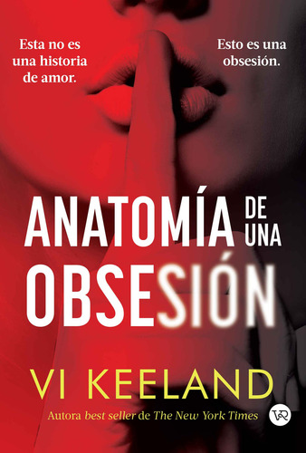 Anatomia De Una Obsesion, De Vi Keeland. Editorial Vr Editoras, Tapa Blanda En Español, 2024