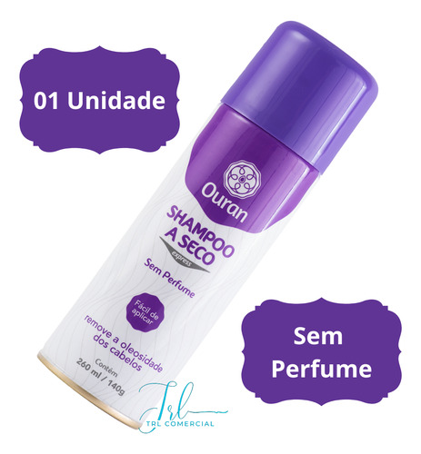 Shampoo A Seco Ouran Sem Perfume 260ml