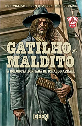Libro Gatilho Maldito: A Dolorosa Jornada De Ichabod Azrael
