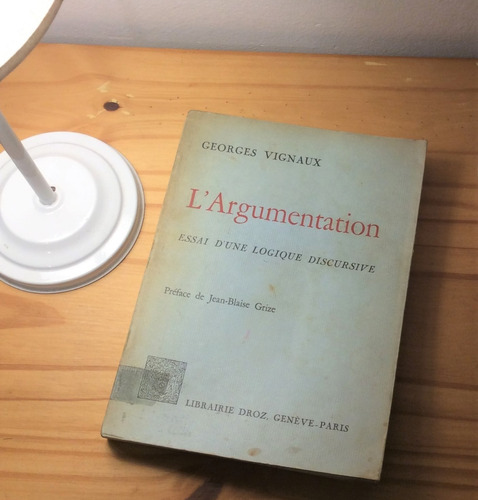 L'argumentation - Georges Vignaux