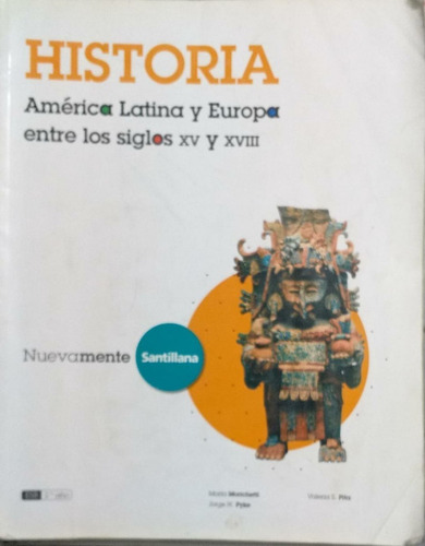 Historia América Latina Y Europa Entre Los Siglos Xx - Xviii