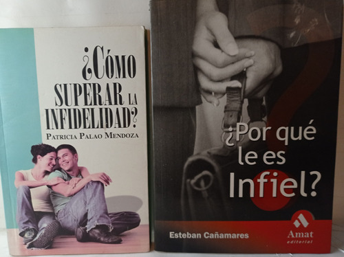 Set: Cómo Superar La Infidelidad+ Por Qué Es Infiel? 2libros (Reacondicionado)