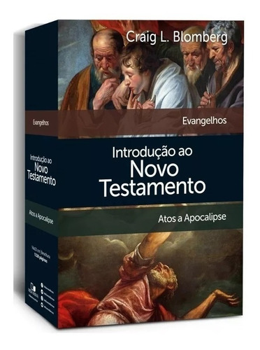 Introdução ao Novo Testamento, de Craig L. Blomberg. Editora Vida Nova em português