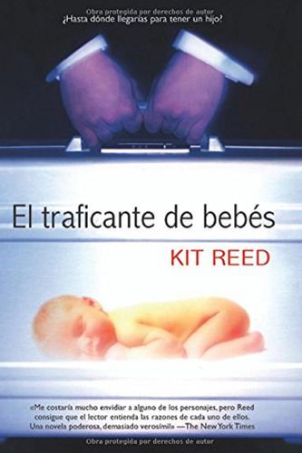 Libro En Fisico El Traficante De Bebés Por Kit Reed