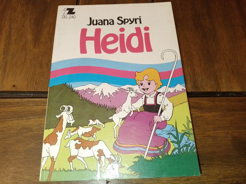 Heidi Juana Spyri Libro Colección Zig Zag Excelente Estado 