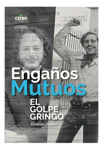 Libro Enganos Mutuos. El Golpe Gringo /651