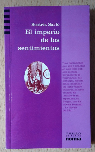El Imperio De Los Sentimientos, Sarlo, Norma