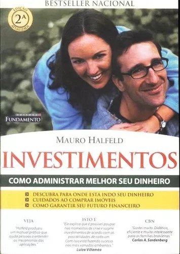 Livro Investimentos - Como Administrar Melhor Seu Dinheiro - Mauro Halfeld [00]