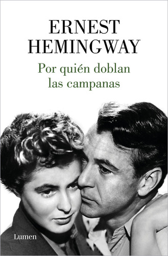 Por Quien Doblan Las Campanas - Hemingway,ernest