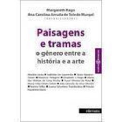 Paisagens E Tramas: O Gênero Entre A História E A Arte