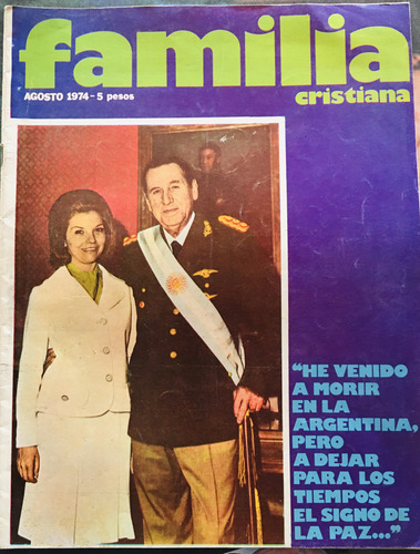 Revista Familia Cristisna # 8 Agosto 1974 Perón (Usado)
