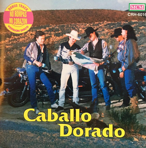 Cd Caballo Dorado -no Rompas Mas Mi Corazón - Nuevo