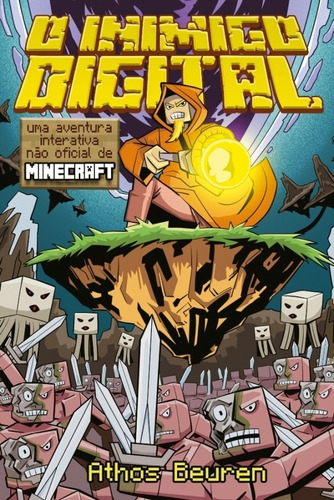 Minecraft: O Inimigo Digital - Athos Beuren (rpg Livro-jogo)