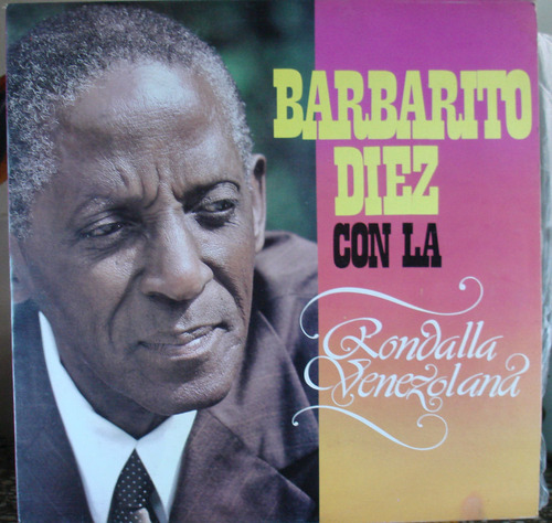 Lp. Barbarito Diez Con La Rondalla Venezolana (1985)