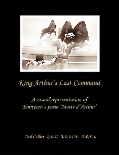 King Arthur's Last Command, De Collier, Neil. Editorial Neil Collier, Tapa Blanda En Inglés